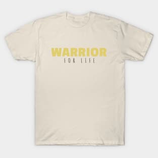 Warrior for Life T-Shirt